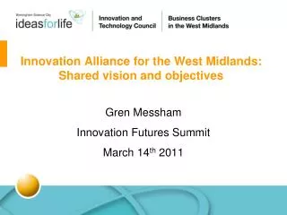 Innovation Alliance for the West Midlands: Shared vision and objectives