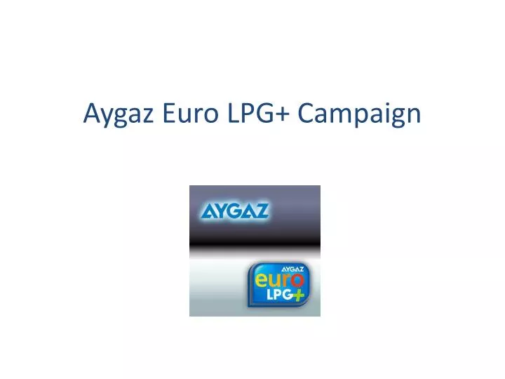 aygaz euro lpg campaign