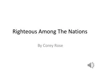 Righteous Among The Nations