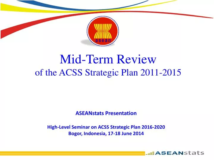 mid term review of the acss strategic plan 2011 2015