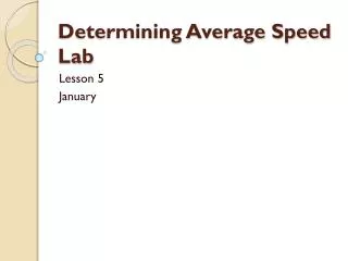 Determining Average Speed Lab