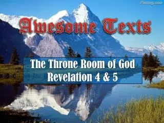 The Throne Room of God Revelation 4 &amp; 5