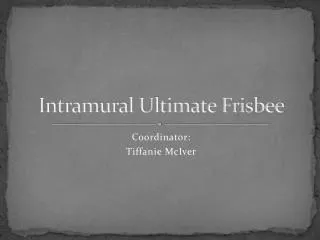Intramural Ultimate Frisbee
