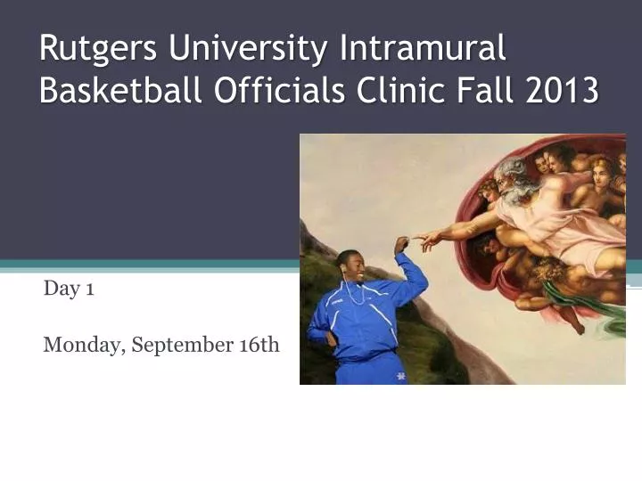 rutgers university intramural basketball officials clinic fall 2013