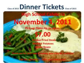 Class of 2015 Dinner Tickets Class of 2015