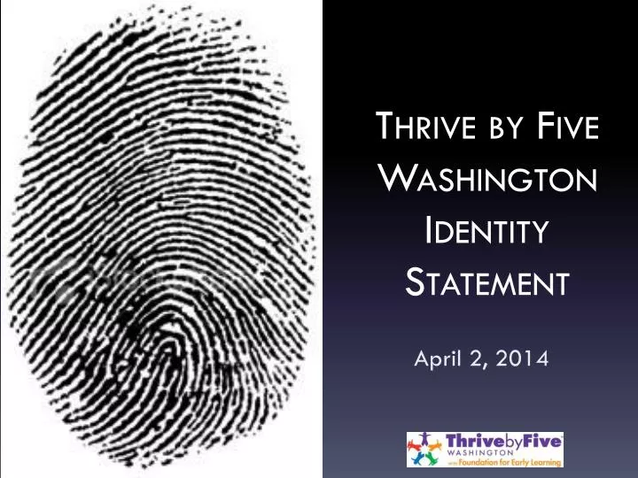 thrive by five washington identity statement