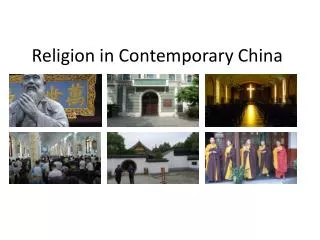 Religion in Contemporary China
