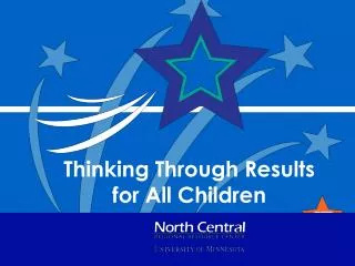 Thinking Through Results for All Children