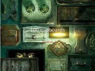 100 cupboards