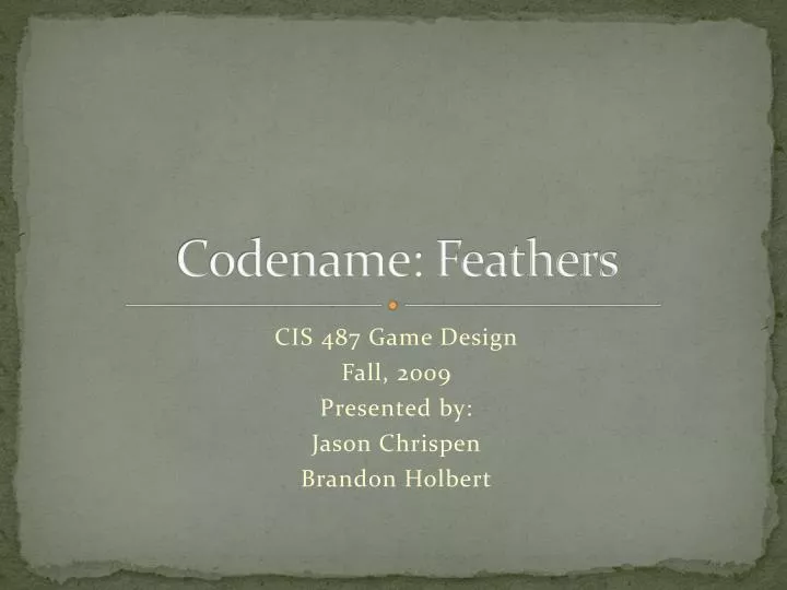 codename feathers