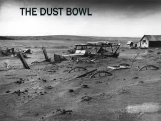 The Dust bowl