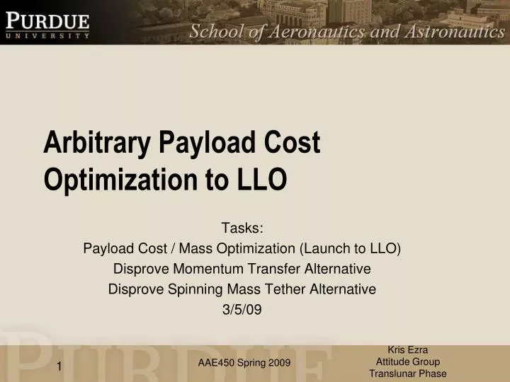 arbitrary payload cost optimization to llo