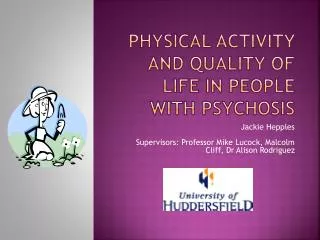 Physical activity and quality of life in people with psychosis