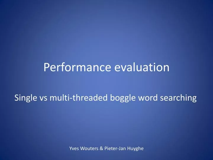 performance evaluation