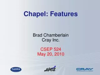 Chapel: Features