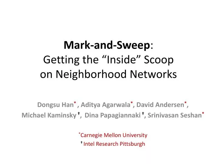 mark and sweep getting the inside scoop on neighborhood networks