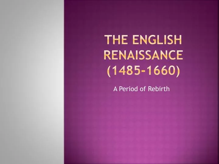 the english renaissance 1485 1660