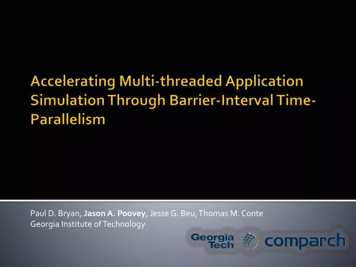 accelerating multi threaded application simulation through barrier interval time parallelism