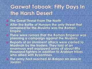 Gazwat Tabook : Fifty Days In the Harsh Desert