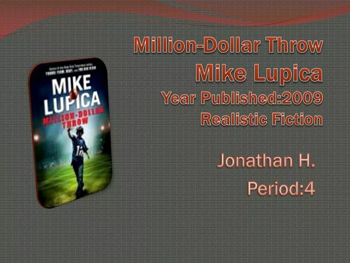 million dollar throw mike lupica year published 2009 realistic fiction