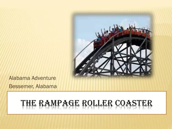 the rampage roller coaster