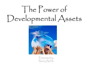 The Power of Developmental Assets