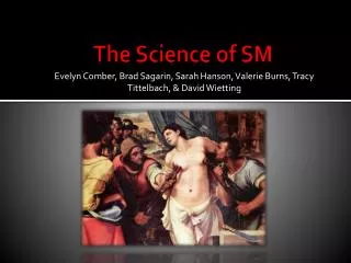The Science of SM