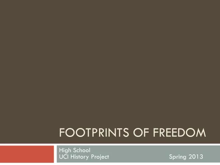 footprints of freedom