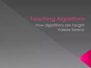 Teaching Algorithms
