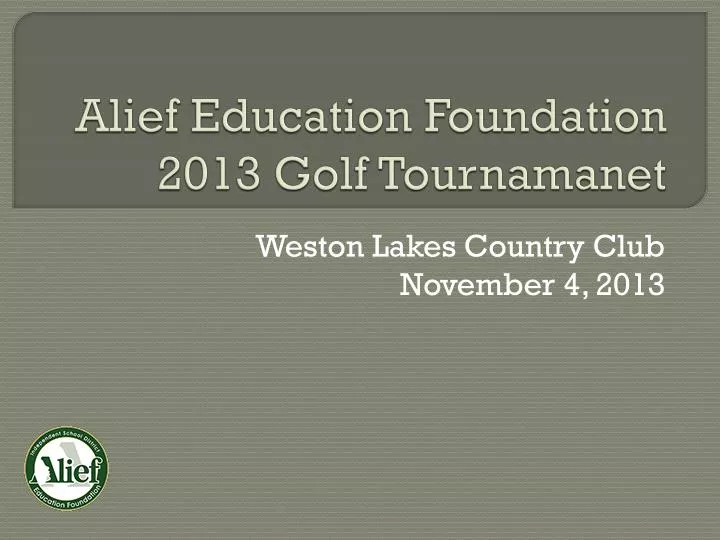 alief education foundation 2013 golf tournamanet