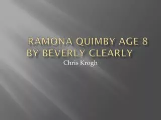 ramona quimby age 8 by beverly clearly
