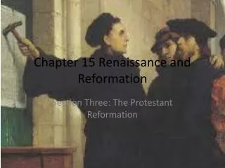 Chapter 15 Renaissance and Reformation
