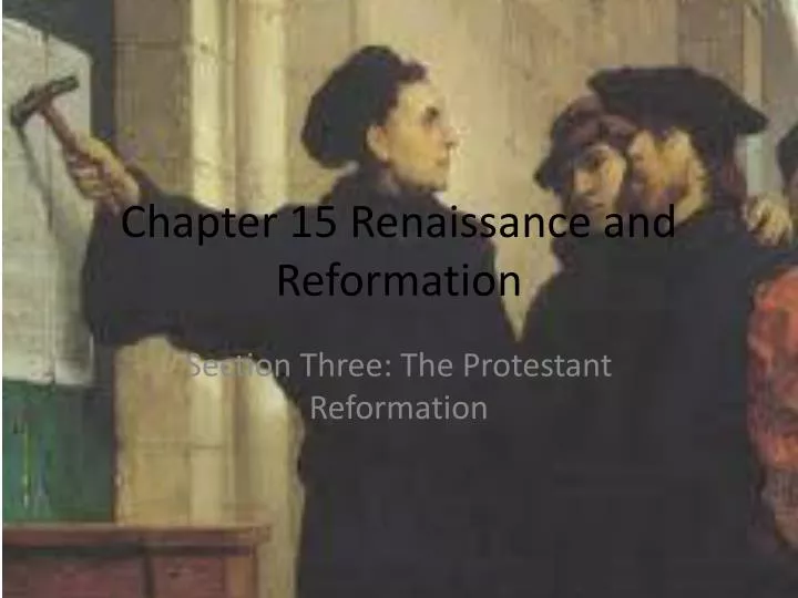 chapter 15 renaissance and reformation