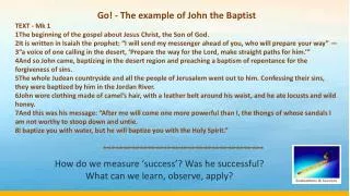 Go! - The example of John the Baptist TEXT - Mk 1