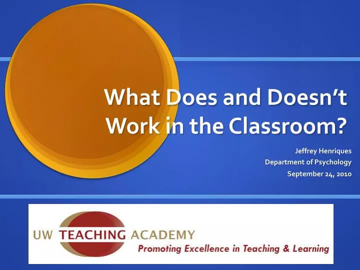 what does and doesn t work in the classroom