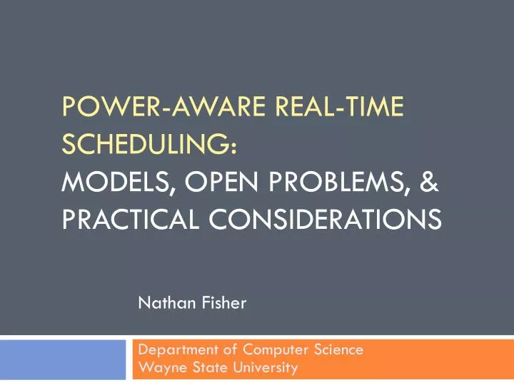 power aware real time scheduling models open problems practical considerations
