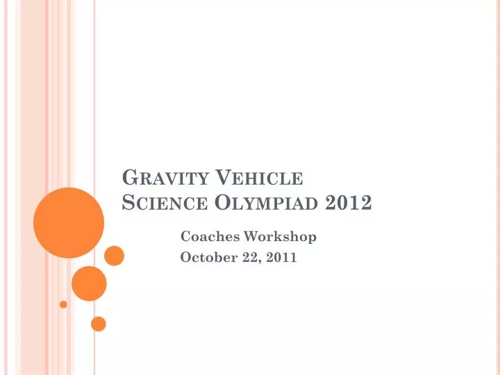 gravity vehicle science olympiad 2012