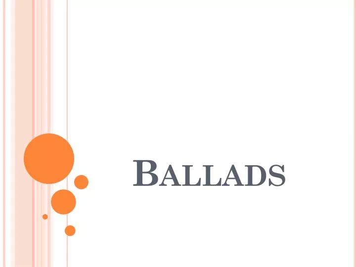 ballads