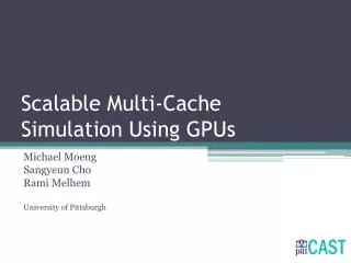 Scalable Multi-Cache Simulation Using GPUs