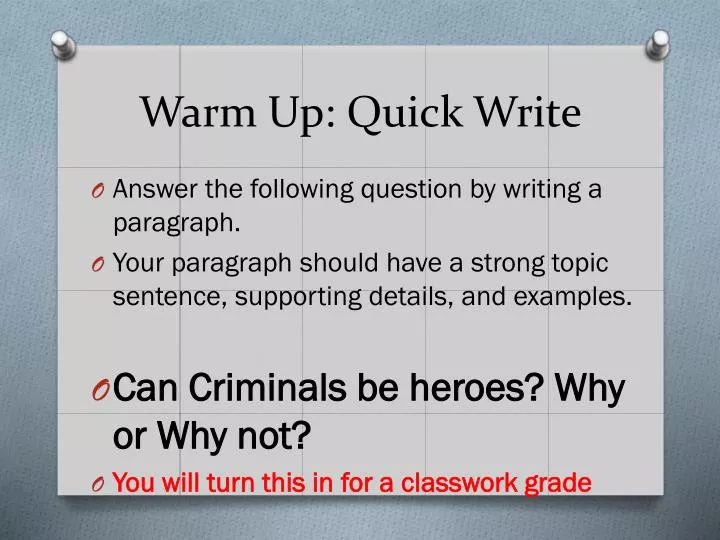 warm up quick write