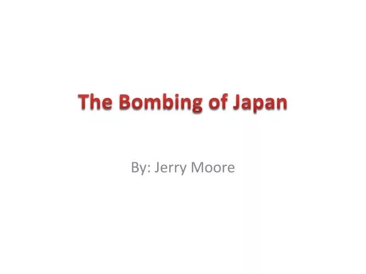 the bombing of japan