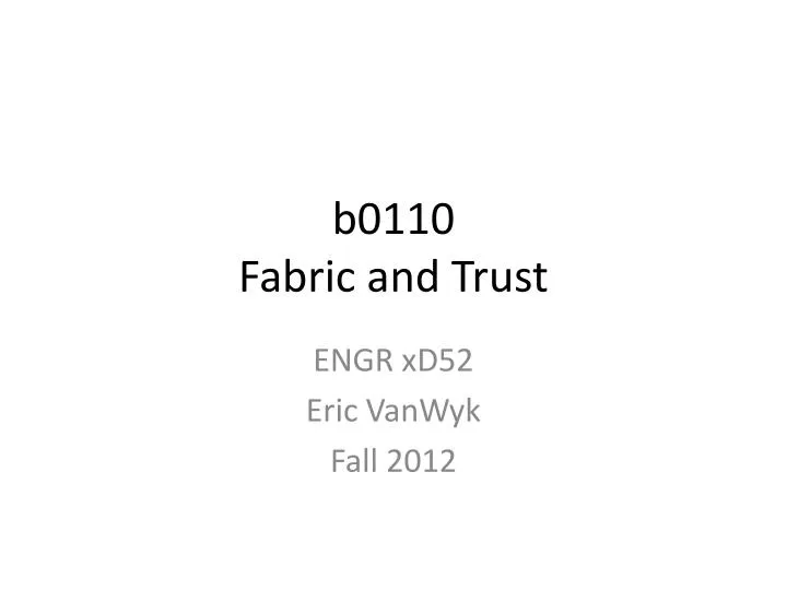 b0110 fabric and trust