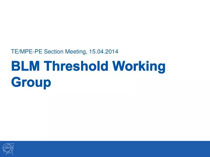 blm threshold working group