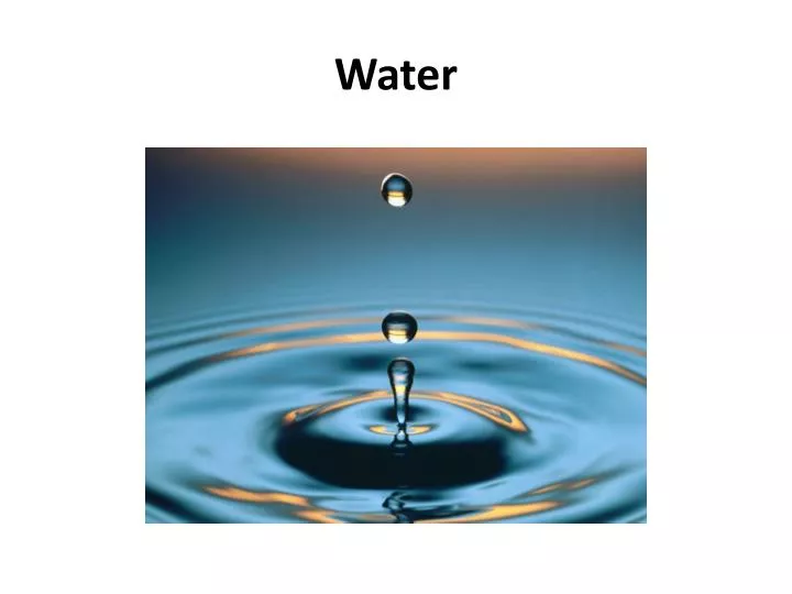 water