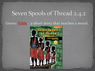 Seven Spools of Thread 2.4.2