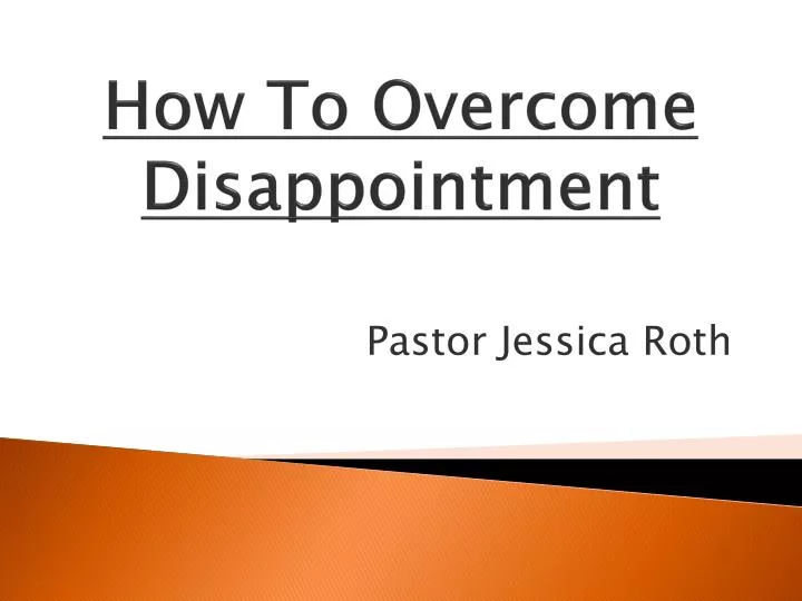 how to overcome disappointment