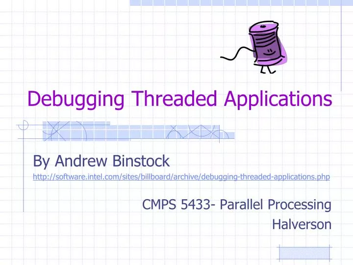 debugging threaded applications