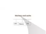 Memory and cache - slide 1