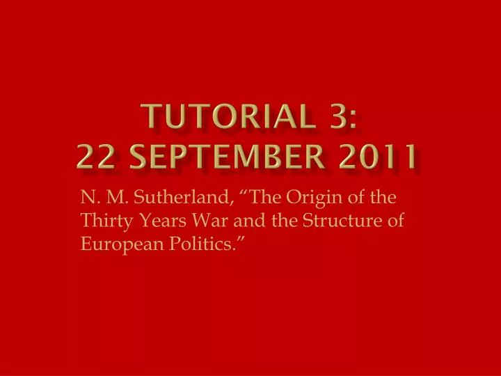 tutorial 3 22 september 2011