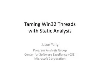 Taming Win32 Threads with Static Analysis